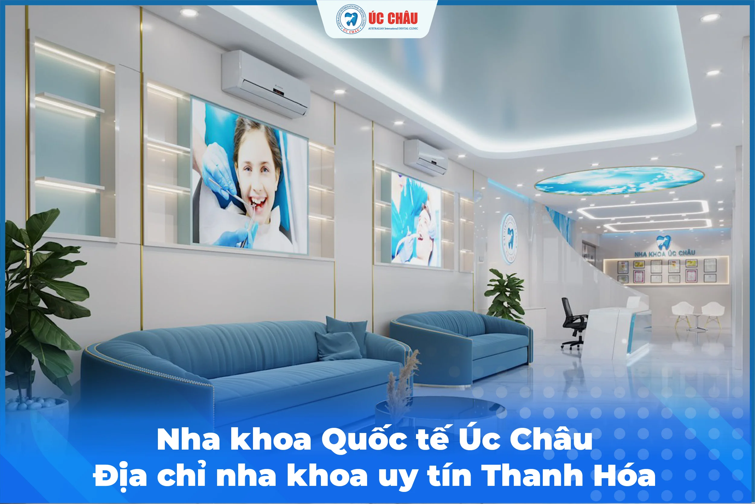 NHA KHOA QUỐC TẾ ÚC CHÂU